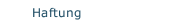 Haftung